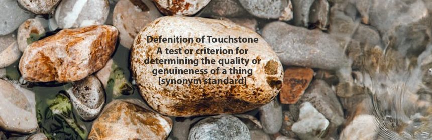 touchstone